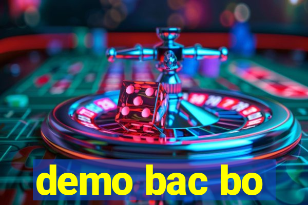 demo bac bo